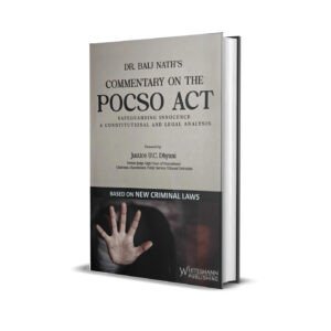 Baij Nath's Commentary on the POCSO Act