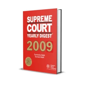Surendra Malik's Supreme Court Yearly Digest 2009
