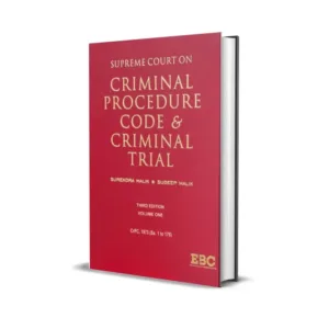 Surendra Malik & Sudeep Malik's Supreme Court on Criminal Procedure Code and Criminal Trial