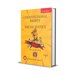 Dr. S.R. Myneni's Constitutional Rights & Social Justice