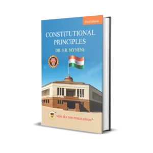 Dr. S.R. Myneni's Constitutional Principles