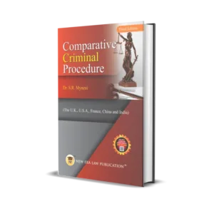 Dr. S R Myneni's Comparative Criminal Procedure