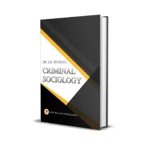 S.R. Myneni's Criminal Sociology