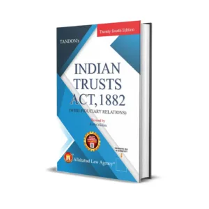 M.P. Tandon's Indian Trusts Act,1882