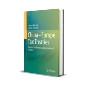 Lorenzo Riccardi & Giorgio Riccardi'S China–Europe Tax Treaties