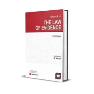 Chief Justice M Monir's Textbook on The Law of Evidence