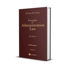 M.P. Jain & S.N. Jain's Principles of Administrative Law