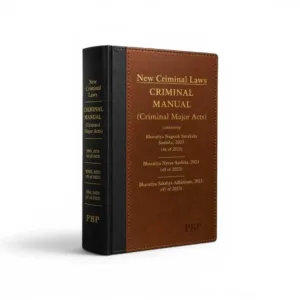 PBP Publications’s New Criminal Laws Criminal Manual (Criminal Major Acts)