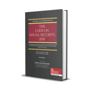 Dheera Khandelwal & K K Khandelwal's Treatise and Commentary on Code on Social Security, 2020