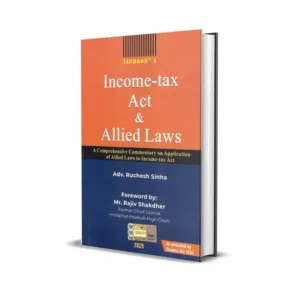 Taxmann's Income Tax Act and Allied Laws