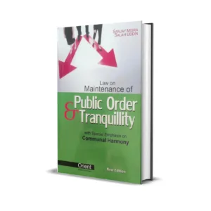 Sanjay Misra & Salah Uddin's Law on Maintenance of Public Order and Tranquillity