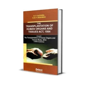 R P Kataria & S K P Sriniwas's Transplantation of Human Organs and Tissues Act, 1994