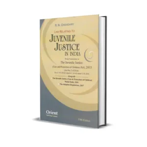 R N Choudhry's Law Relating to Juvenile Justice in India