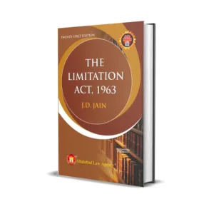 J.D. Jain's The Limitation Act,1963