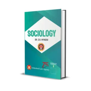 Dr. S.R Myneni's Sociology (For Law Students)