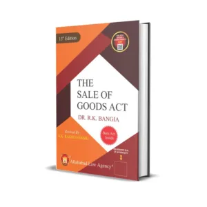 Dr. R.K Bangia's The Sale of Goods Act