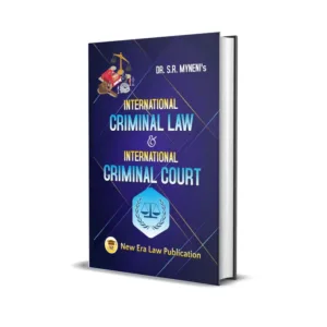 Dr.S.R Myneni's International Criminal Law & International Criminal Court