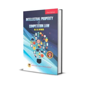 Dr. S.R. Myneni's Intellectual Property & Competition Law