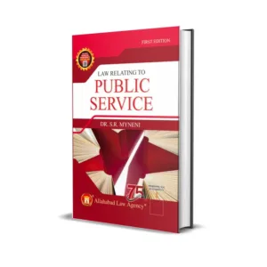 S R Myneni's Law Relating To Public Service