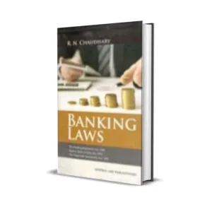 R N Chaudhary's Banking Laws