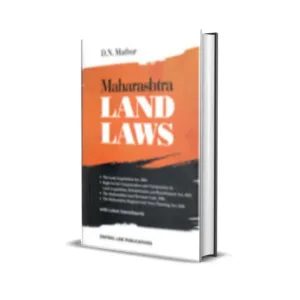 D.N. Mathur's Maharashtra Land Laws