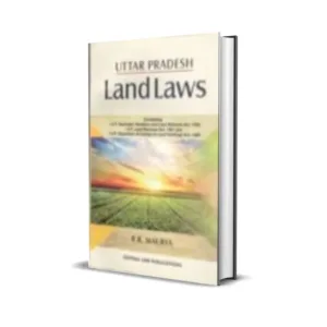 R.R. Maurya's Uttar Pradesh Land Laws
