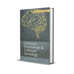 Manish S Sonawane's Criminal Psychology & Criminal Sociology