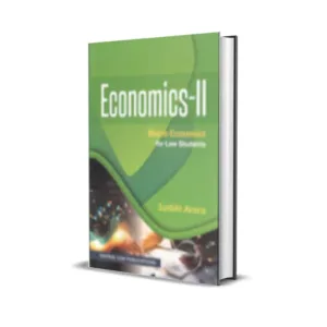 Surbhi Arora's Economics-II (Macro-Economics) for Law Students