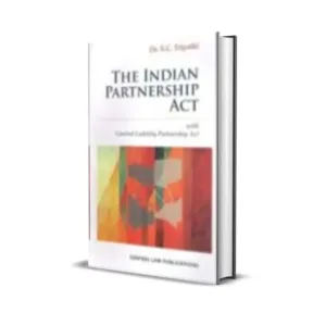 S C Tripathi's The Indian Partnership Act