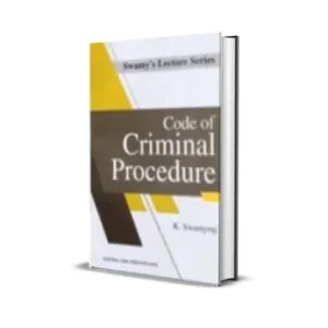 K. Swamyraj's Lecture Series-Code of Criminal Procedure