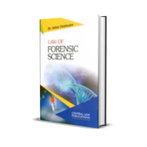 Dr. Ishita Chatterjee's Law of Forensic Science