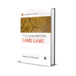 Harshali Chowdhary's Punjab & Haryana Land Laws