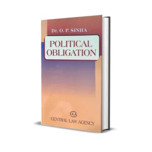 Dr. O.P. Sinha's Political Obligation