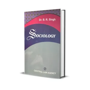 Dr. B.R. Singh's Sociology