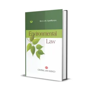 Dr. J. J. R. Upadhyaya's Environmental Law