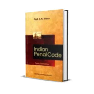 S.N. Misra's S.N. Misra Indian Penal Code