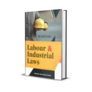Sunil Yadav's Labour & Industrial Laws