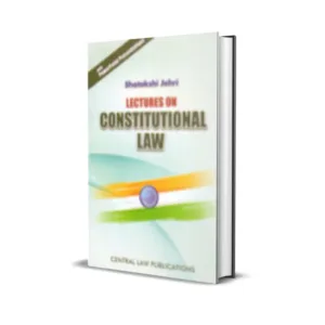 Shatakshi Johri's Lectures on Constitutional Law