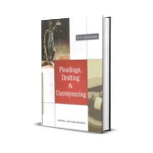 R N Chaturvedi's Pleadings, Drafting & Conveyancing