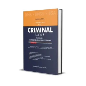 Gaurav Mehta's A Journey into New Criminal Laws through Multiple Choice Questions