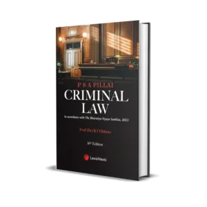 P S A Pillai & K I Vibhute's Criminal Law In Accordance with The Bharatiya Nyaya Sanhita, 2023