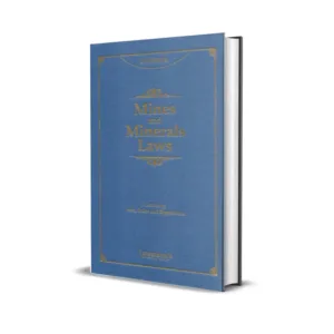 Lawmann's Mines And Minerals Laws (Legal Manual)