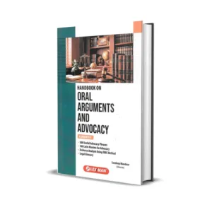 Adv. Sandeep Mandaar's Handbook on Oral Arguments & Advocacy