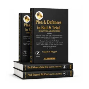 Yogesh V Nayyar's Plea and Defenses in Bail and Trial (In 2 Volumes)