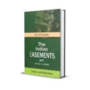 H P Gupta's Indian Easement Act