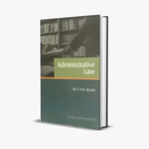 U P D Kesari's Administrative Law