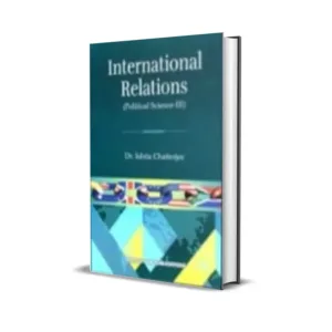 Ishita Chatterjee's International Relations (Political Science III)