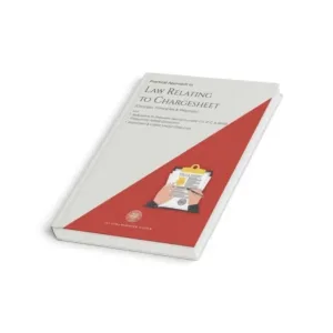 AIR's Practical Approach to Law Relating to Charge Sheet