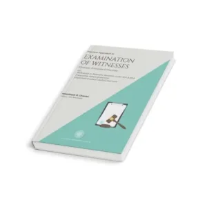 Hrishikesh R. Chavan's Practical Approach to Examination of Witnesses