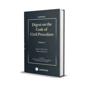 Bharat P. Maheshwari & Vidhan Maheshwari's Digest on The Code of Civil Procedure (In 2 Volumes)